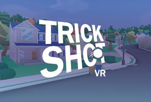 Trick Shot VR