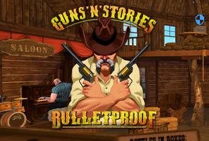 Guns'n'Stories: Bulletproof VR