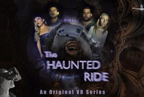 The Haunted Ride - A VR Horror Series