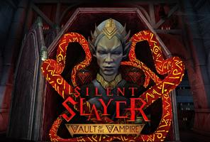 Silent Slayer: Vault of the Vampire