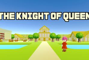 THE KNIGHT OF QUEEN