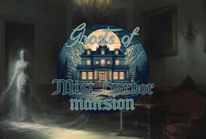 Ghosts of Mist Harbor Mansion: Multiplayer Haunted House Horror