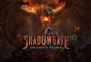 Shadowgate VR: The Mines of Mythrok