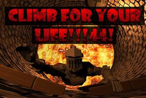 CLIMB FOR YOUR LIFE!!!44!