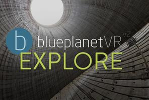 Blueplanet VR Explore v2