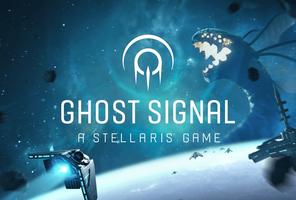 Ghost Signal: A Stellaris Game