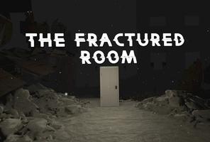 The Fractured Room