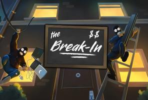 The Break-In