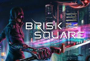 Brisk Square