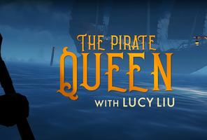 The Pirate Queen with Lucy Liu