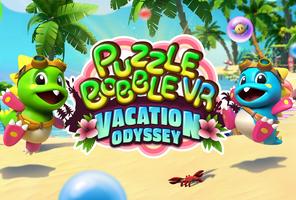 Puzzle Bobble VR: Vacation Odyssey