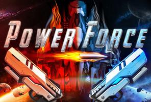 Power Force: Just Shoot